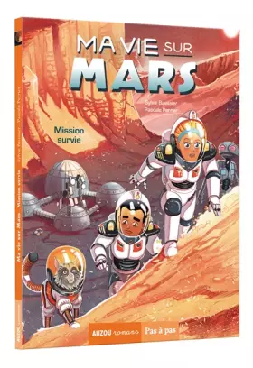 Couverture du produit · Ma vie sur mars tome 2 - mission survie