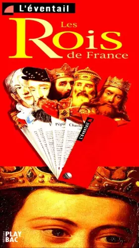 Couverture du produit · Les rois de France