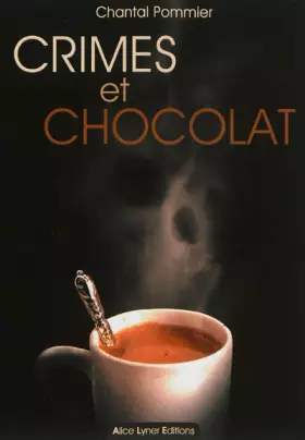 Couverture du produit · Crimes et Chocolat