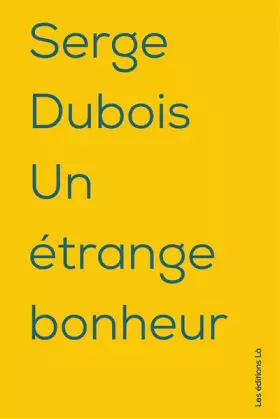 Couverture du produit · Un étrange bonheur