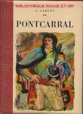 Couverture du produit · Albéric Cahuet. Illustrations de Claude Delaunay. Pontcarral