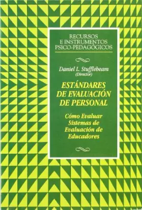 Couverture du produit · Estándares de evaluación personal : cómo evaluar sistemas de evaluación de educadores