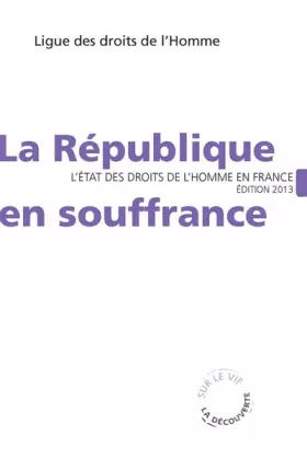 Couverture du produit · La République en souffrance
