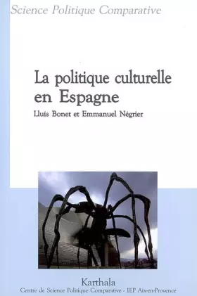 Couverture du produit · La politique culturelle en Espagne