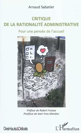 Couverture du produit · Critique de la rationalité administrative: Pour une pensée de l'accueil
