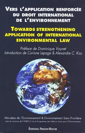 Couverture du produit · Vers l'application renforcée du droit international de l'environnement. Harmonisation et développement