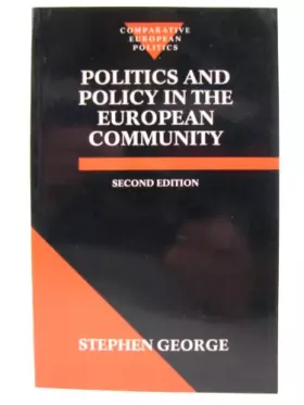 Couverture du produit · Politics and Policy in the European Community (Comparative European Politics)