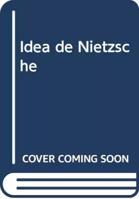 Couverture du produit · Idea de Nietzsche (Spanish Edition)
