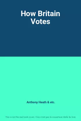 Couverture du produit · How Britain Votes