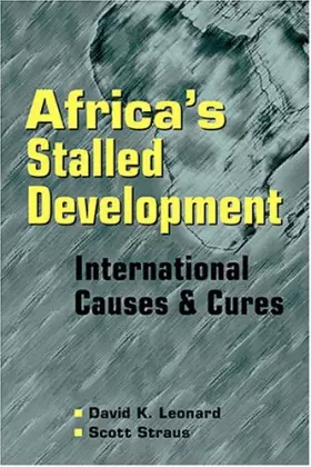 Couverture du produit · Africa's Stalled Development: International Causes and Cures
