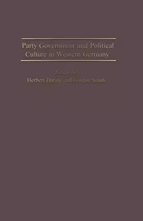 Couverture du produit · Party Government and Political Culture in Western Germany