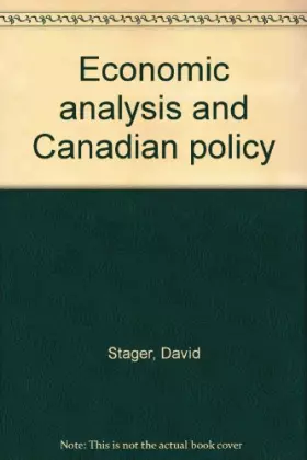 Couverture du produit · Economic analysis and Canadian policy