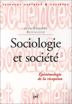 Couverture du produit · Sociologie et société : Épistémologie de la réception