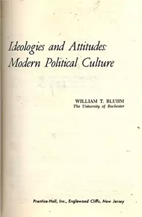 Couverture du produit · Ideologies and attitudes: modern political culture,