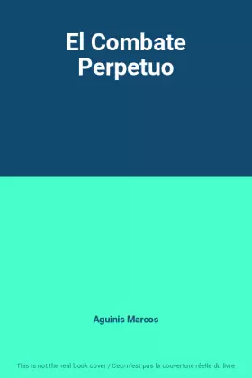 Couverture du produit · El Combate Perpetuo