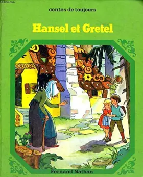 Couverture du produit · HANSEL ET GRETEL - CONTES DE TOUJOURS