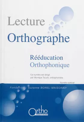 Couverture du produit · Lecture Orthographe : Rééducation orthophonique
