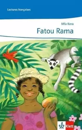 Couverture du produit · Fatou Rama: Lektüre mit Audio-CD, abgestimmt auf Découvertes Ab Ende des 3. Lernjahres: Abgestimmt auf Découvertes ab Ende des