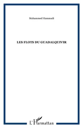 Couverture du produit · Les flots du Guadalquivir