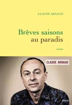 Couverture du produit · Brèves saisons au paradis: roman