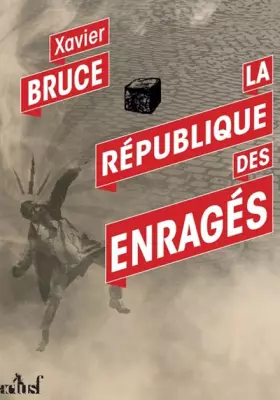 Couverture du produit · La République des Enragés