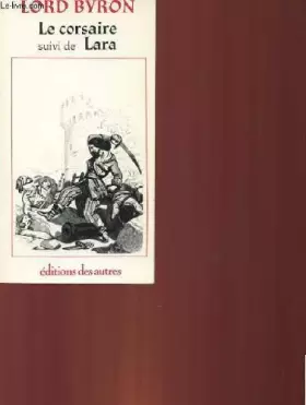 Couverture du produit · Le Corsaire Suivi de Lara (L'Aventure)
