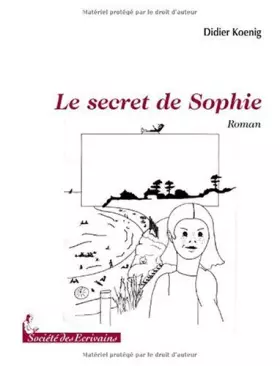 Couverture du produit · LE SECRET DE SOPHIE
