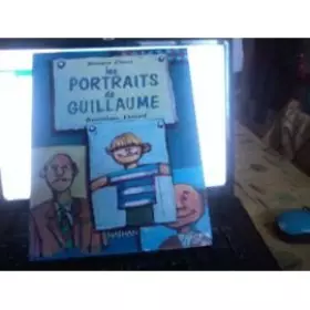 Couverture du produit · LES PORTRAITS DE GUILLAUME