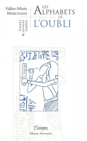 Couverture du produit · Les Alphabets de l'oubli