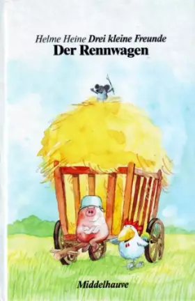 Couverture du produit · Drei kleine Freunde. Der Rennwagen