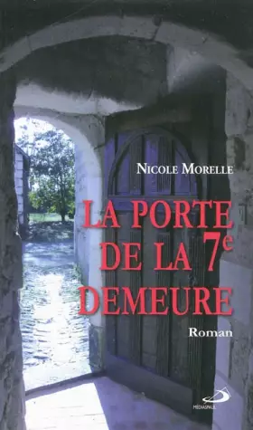 Couverture du produit · porte de la septieme demeure (la)