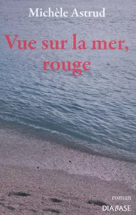 Couverture du produit · Vue sur la mer, rouge