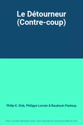 Couverture du produit · Le Détourneur (Contre-coup)