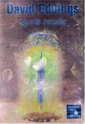 Couverture du produit · La Pierre sacrée perdue. La Trilogie des périls, tome 3 : La Cité occulte