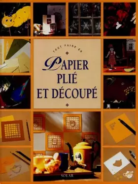 Couverture du produit · Tout faire en papier plié et découpé