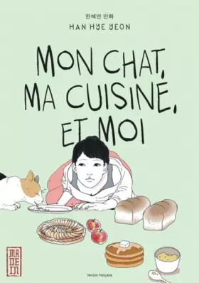Couverture du produit · Mon chat, ma cuisine, et moi, tome 0