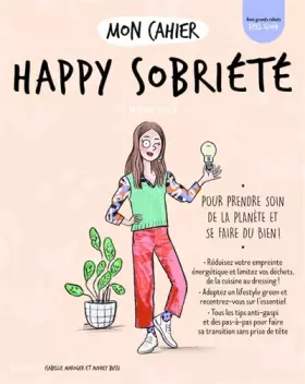 Couverture du produit · Mon cahier Happy sobriété
