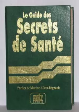 Couverture du produit · Le guide des secrets de santé
