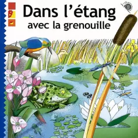 Couverture du produit · Dans l'étang avec la grenouille