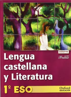 Couverture du produit · Lengua castellana y Literatura 1.º ESO Adarve Trama - 9788467355505