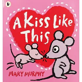 Couverture du produit · Mary Murphy A Kiss Like This