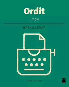 Couverture du produit · Ordit. Llengua. Batxillerat 2 (SIN COLECCION)