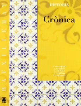 Couverture du produit · Crònica. Història 2. Batxillerat - 9788430752850