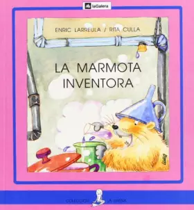 Couverture du produit · Marmota inventora,la (imprenta) (Sirena)
