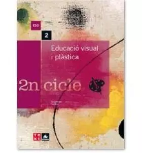Couverture du produit · Educació visual i plàstica 2n cicle ESO (ESO LOE) - 9788441206519