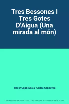 Couverture du produit · Tres Bessones I Tres Gotes D'Aigua (Una mirada al món)