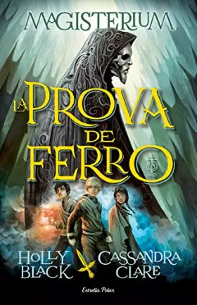 Couverture du produit · La Prova De Ferro: Magisterium 1 (L' illa del temps)