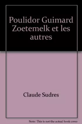 Couverture du produit · Poulidor Guimard Zoetemelk et les autres