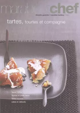 Couverture du produit · Tartes tourtes et cie