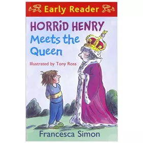 Couverture du produit · Horrid Henry Meets the Queen